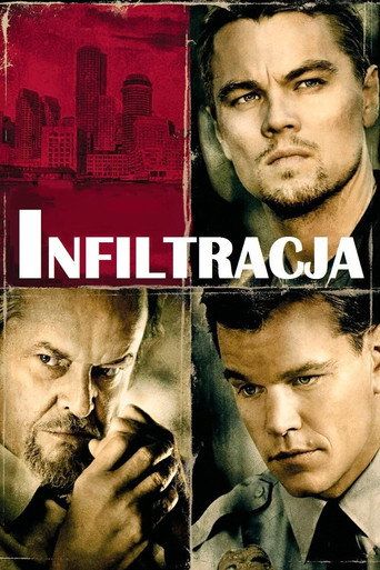 Infiltracja Cały Film (2006) - Filman