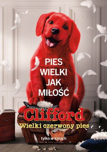 Clifford. Wielki czerwony pies Cały Film (2021) - Filman