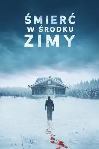 Śmierć w środku zimy Cały Film (2025) - Filman