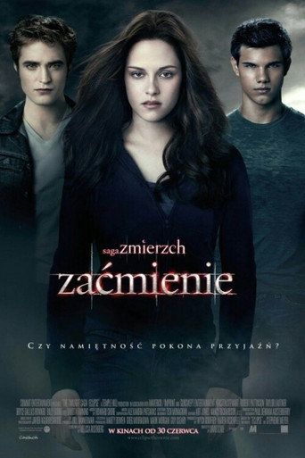 Saga „Zmierzch”: Zaćmienie Cały Film (2010) - Filman