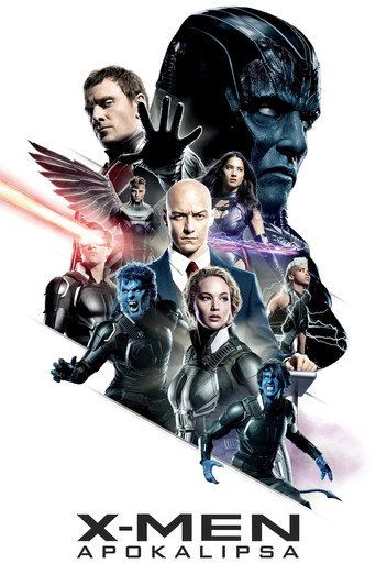 X-Men: Apokalipsa Cały Film (2016) - Filman