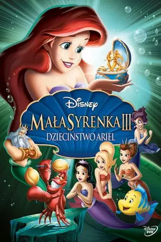 Mała Syrenka 3: Dzieciństwo Ariel Cały Film (2008) - Filman