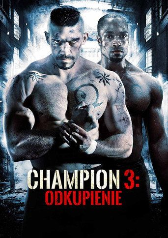 Champion 3: Odkupienie Cały Film (2010) - Filman