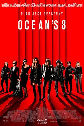Ocean's 8 Cały Film (2018) - Filman