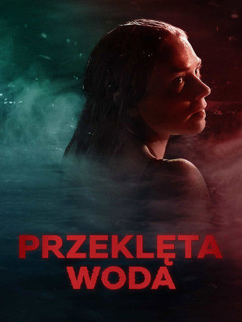 Przeklęta woda Cały Film (2024) - Filman