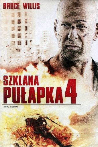 Szklana pułapka 4.0 Cały Film (2007) - Filman