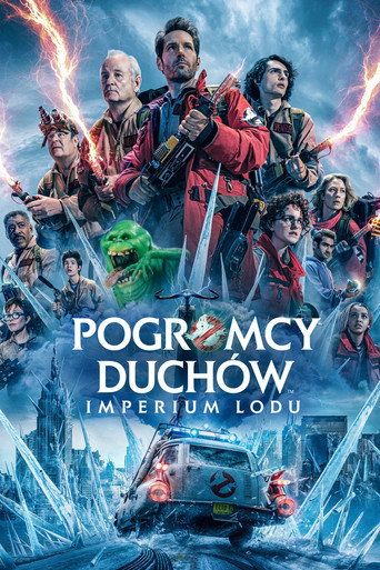 Pogromcy duchów. Imperium lodu Cały Film (2024) - Filman