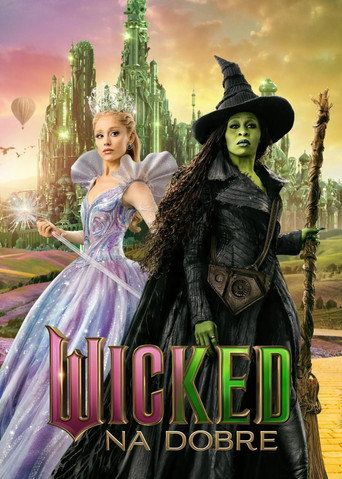 Wicked: na dobre Cały Film (2025) - Filman